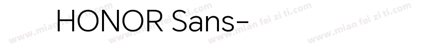 荣耀字体HONOR Sans字体转换
